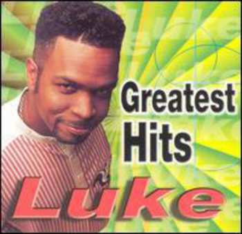 Album Luke: Greatest Hits