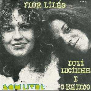 SP Luli Lucinha E O Bando: 7-flor Lilas