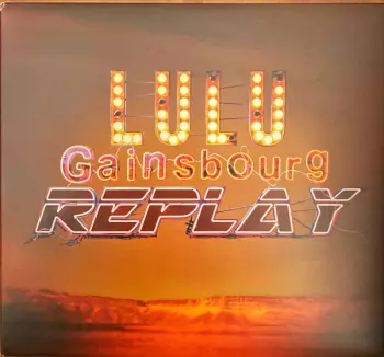 Lulu Gainsbourg: Replay
