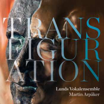 CD Lunds Vokalensemble: Transfiguration