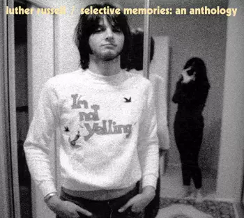 Selective Memories: An Anthology