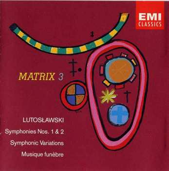 Album Witold Lutoslawski: Symphonies No. 1 & 2