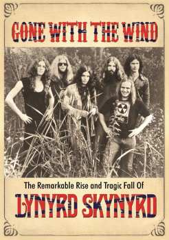 DVD Lynyrd Skynyrd: Gone With The Wind