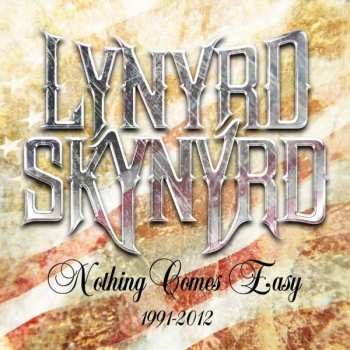 5CD/Set di cofanetti Lynyrd Skynyrd: Nothing Comes Easy (1991-2012)