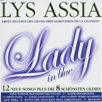 Lys Assia: Lady In Blue