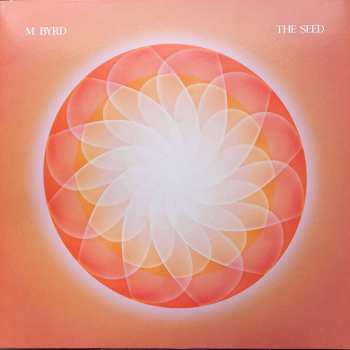 Album M. Byrd: The Seed