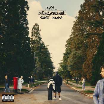 LP M Huncho: My Neighbours Don't Know