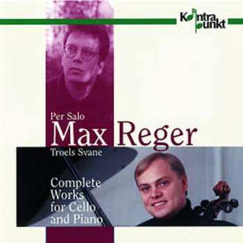 2CD M. Reger: Complete Sonatas For Ce