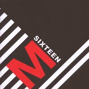 CD M-Sixteen: M-sixteen
