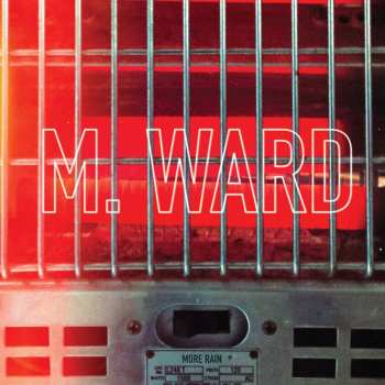 CD M. Ward: More Rain