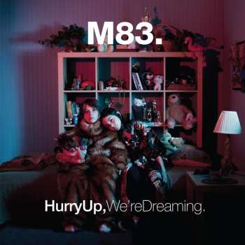 2LP M83: Hurry Up We're Dreaming
