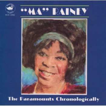 CD Ma Rainey: The Paramounts Chronologically 1923-1924 Volume One