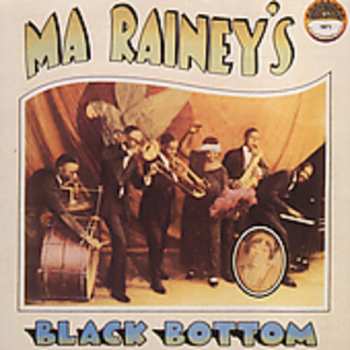 CD Ma Rainey: Ma Rainey's Black Bottom