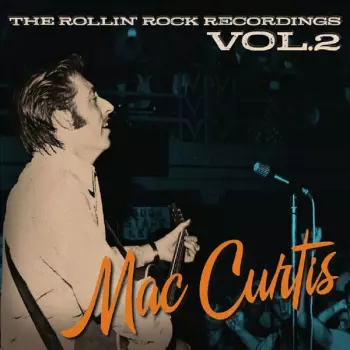 The Rollin Rock Recordings Vol. 2