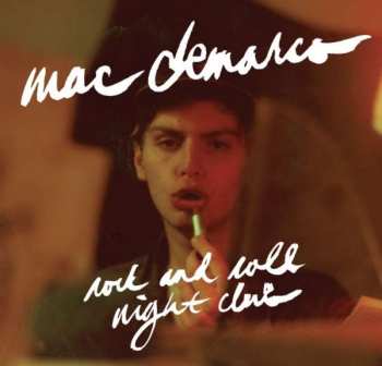 CD Mac Demarco: Rock And Roll Night Club