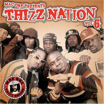 2CD Mac Dre: Mac Dre Presents Thizz Nation 6