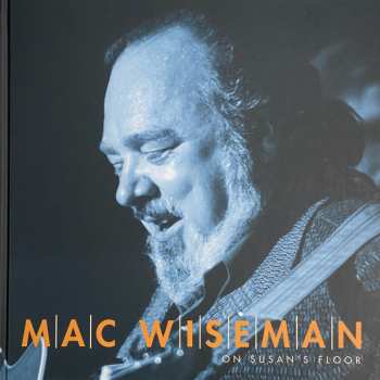 4CD/Set di cofanetti Mac Wiseman: On Susan's Floor