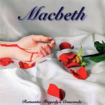 CD Macbeth: Romantic Tragedy's Crescendo