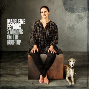 CD Madeleine Peyroux: Standing On The Rooftop
