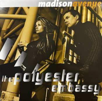 2LP Madison Avenue: The Polyester Embassy LTD