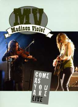 DVD Madison Violet: Come As You Are Live