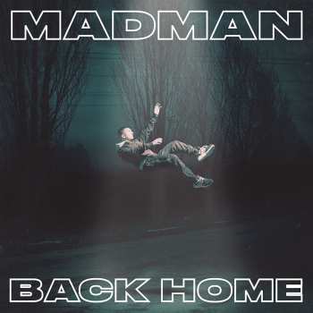 Album Madman: Back Home