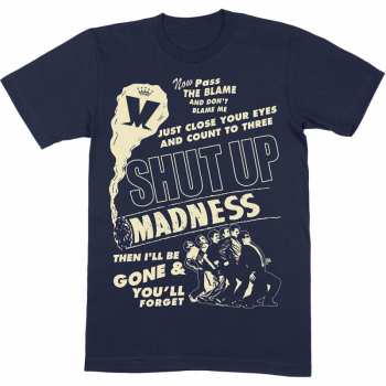 Merch Madness: Maglietta Shut Up 