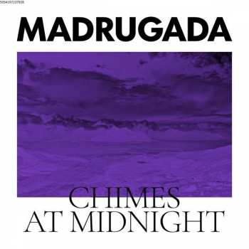 CD Madrugada: Chimes At Midnight DLX