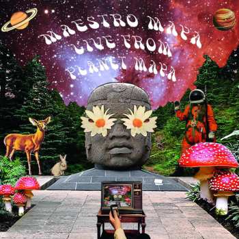 LP Maestro Maya: Live From Planet Maya LTD | CLR