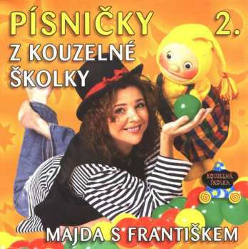 CD Tomáš Juřička: Písničky Z Kouzelné Školky 2 (Majda S Františkem)
