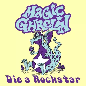 Die A Rockstar