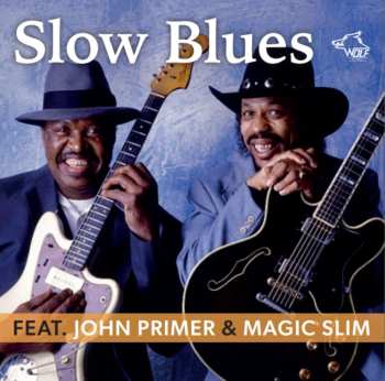 2CD Magic Slim: Slow Blues