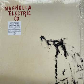 2LP Magnolia Electric Co.: Trials & Errors