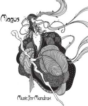 Album Magus: Music For Mandrax