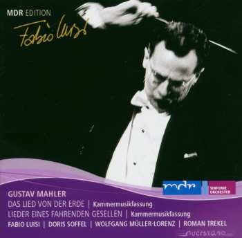 Album Mahler / Mdr Sinfonieorchester Leipzig / Luisi: Das Lied Von Der Erde
