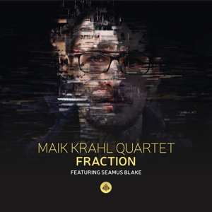 CD Maik Krahl Quartet: Fraction