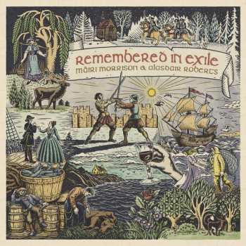 Album Alasdair Roberts: Remembered In Exile (Songs And Ballads From Nova Scotia)