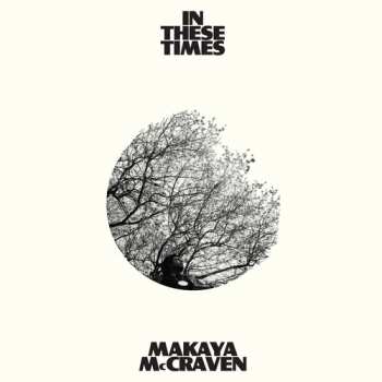 CD Makaya McCraven: In These Times