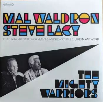 The Mighty Warriors: Live In Antwerp