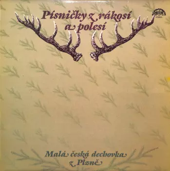 Písničky Z Rákosí A Polesí
