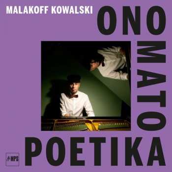 CD Malakoff Kowalski: Onomatopoetika