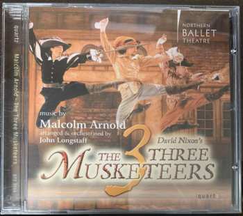 CD Malcolm Arnold: David Nixon's The 3 Musketeers