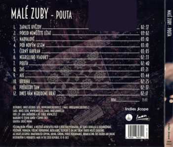 CD Malé Zuby: Pouta