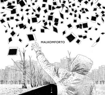 CD Malkomforto: Malkomforto