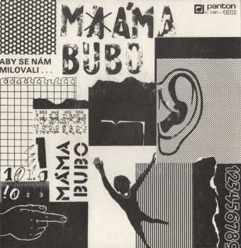 Album Máma Bubo: Aby Se Nám Milovali…