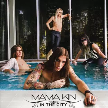 Mama Kin: In The City