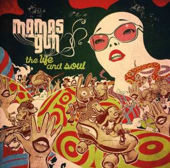 CD Mamas Gun: The Life And Soul