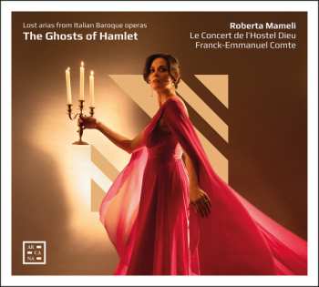 CD Mameli / Comte / Le Concert De Lhostel Dieu: Ghosts Of Hamlet