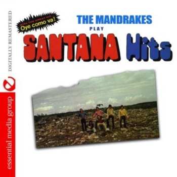 Album Mandrakes: Mandrakes Play Santana Hits