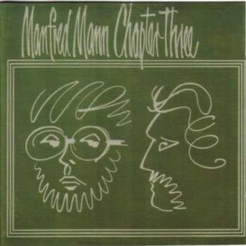CD Manfred Mann Chapter Three: Manfred Mann Chapter Three Volume One